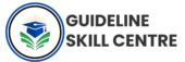 GUIDELINE SKILL CENTRE